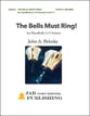 The Bells Must Ring! Handbell sheet music cover